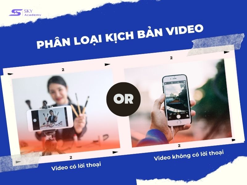 phan-loai-kich-ban-video